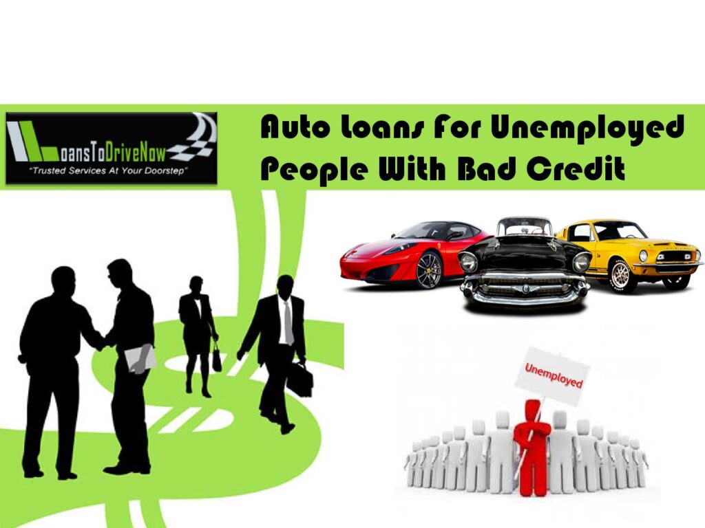 Car Finance For Unemployed And Bad Credit